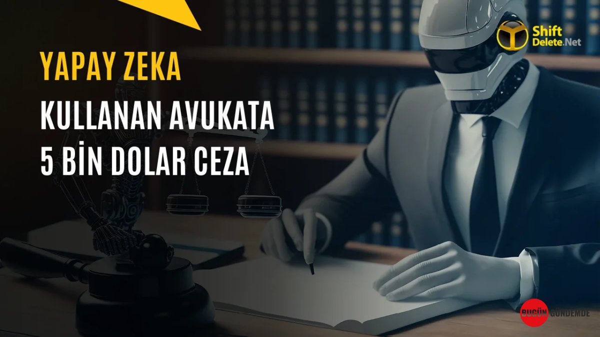 Yapay Zeka ile 'Hayalet Tanık' Üreten Avukata ŞOK Ceza: 5 Bin Dolar!