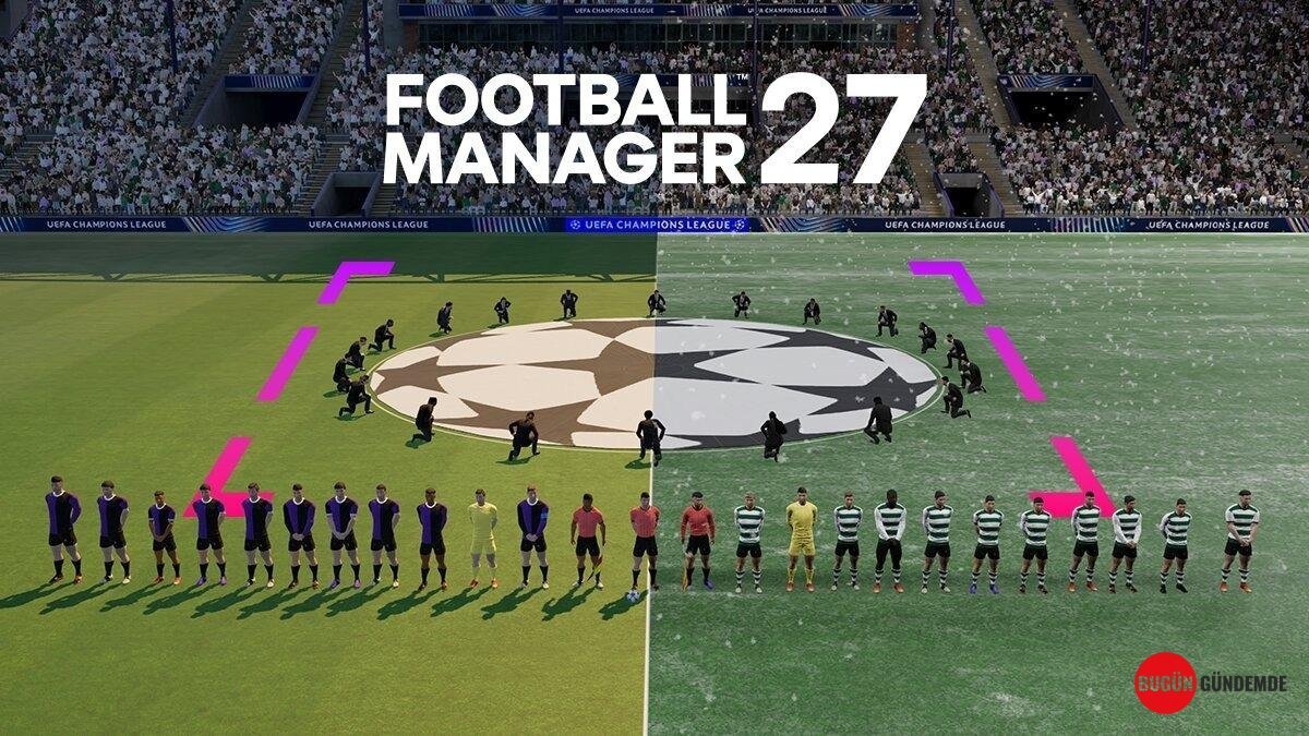 Football Manager Tutkunları Dikkat! FM27 Çıkış Tarihi ve O Heyecan Verici Fragman Ortaya Çıktı!