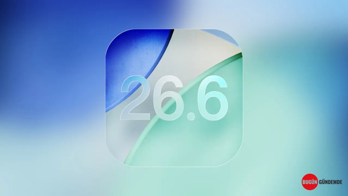 Apple'dan Sürpriz Güncelleme: iOS 26.6 Beta 4 Yayında! İşte Cihazınızı Korumaya Alacak O Kritik Özellik!