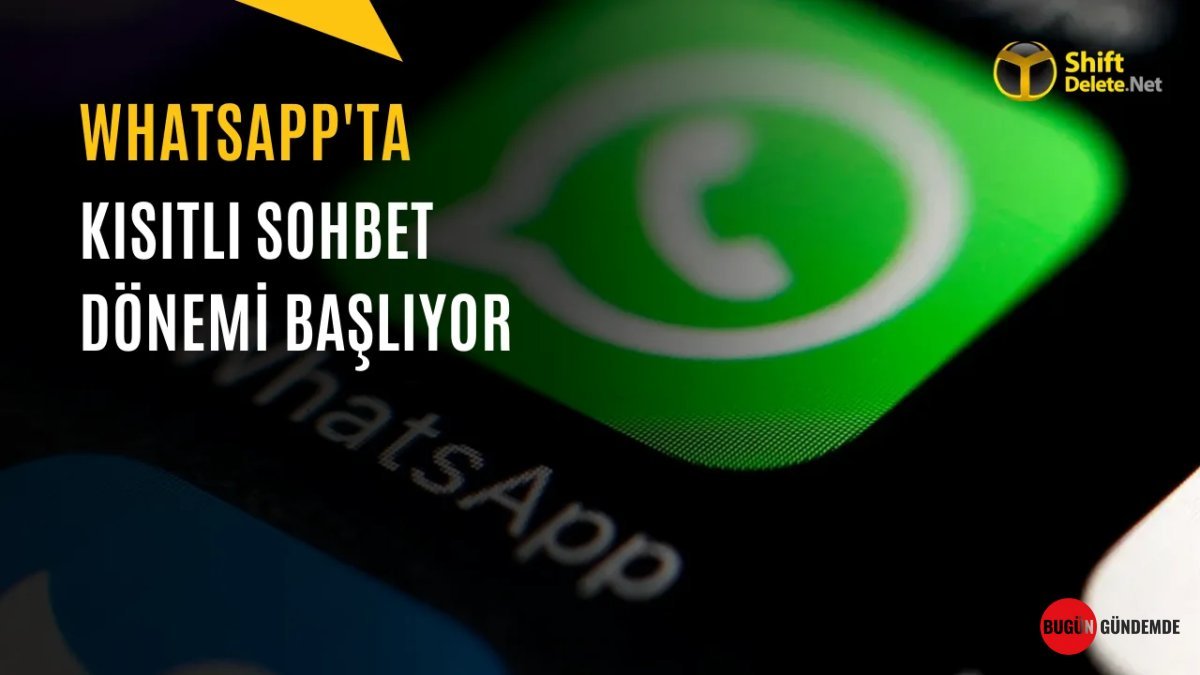 WhatsApp'ta Ortam Değişiyor! Sohbetlerin Gizemi Arttı: İşte O Yeni Yasaklar!