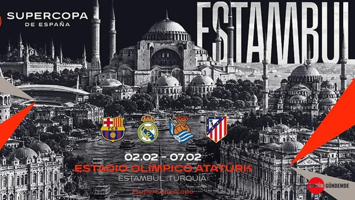 İstanbul Dev Bir Futbol Şölenine Hazırlanıyor: 2027 İspanya Süper Kupa Maçları Nerede Oynanacak? Stadyumlar Belli Oldu!