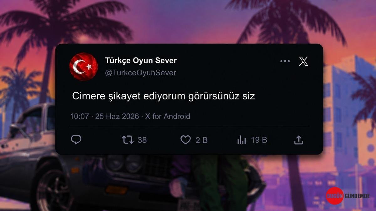 GTA 6 Gerçeği Ortaya Çıktı: Milyonlarca Türk Oyuncu İsyan Etti! CİMER'e Taşındı