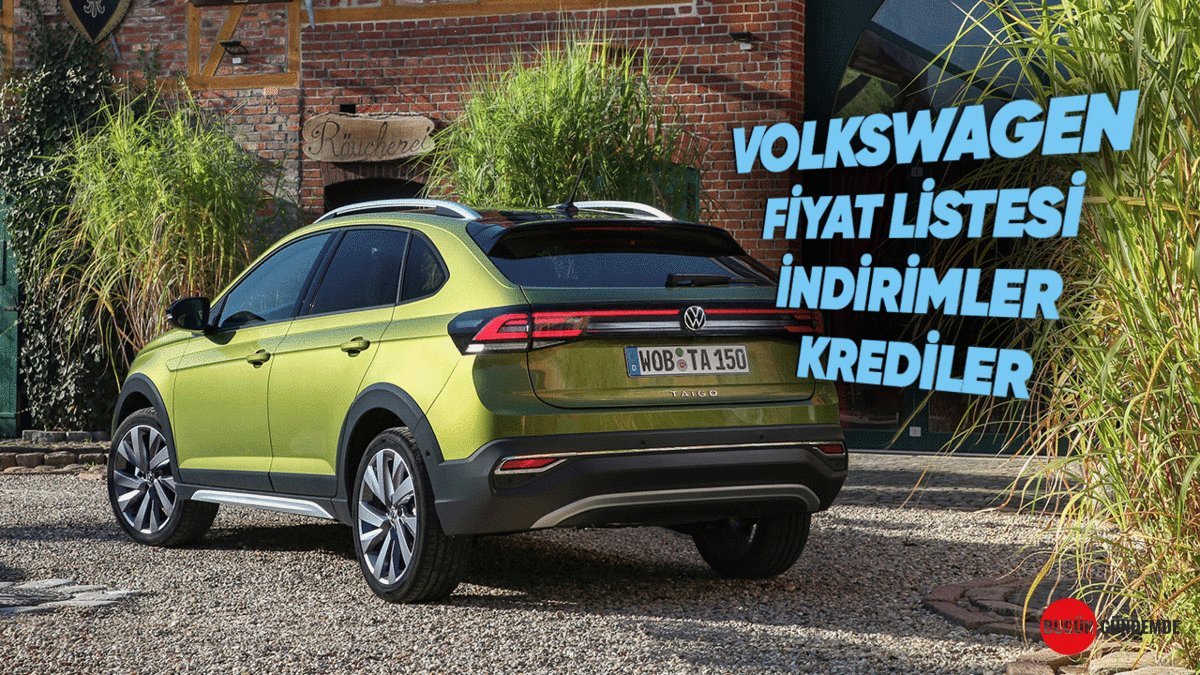 Volkswagen'den Sürpriz Kampanyalar: Sıfır Faiz Fırsatıyla Hayalinizdeki Otomobile Kavuşun! (Haziran 2026 Fiyat Listesi ve Detaylar)