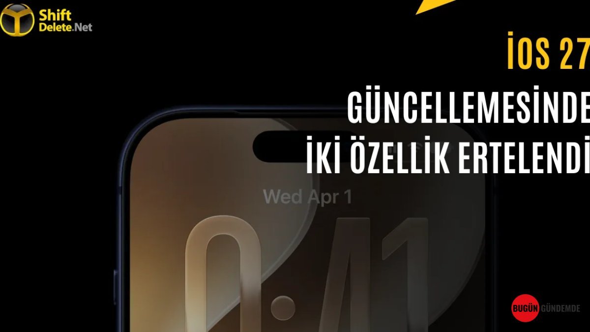 Apple'dan iOS 27 Bombası: İlk Sürümde Büyük Sürprizler Yok! Hangi Dev Özellikler Ertelendi?