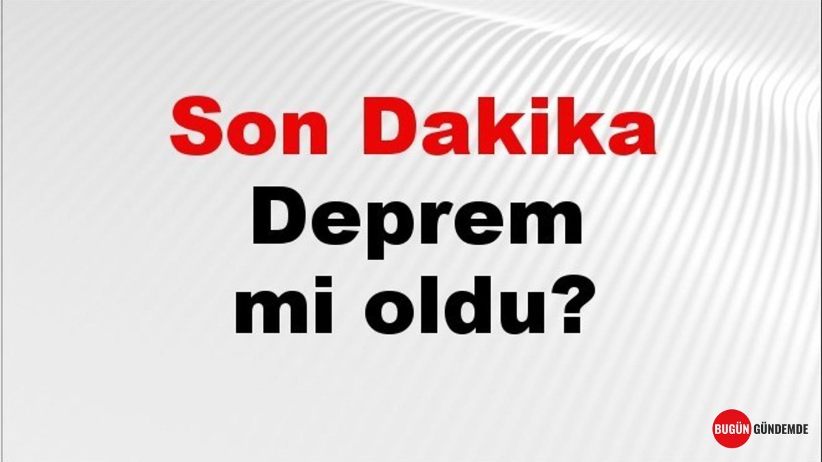 Türkiye Tekrar Sallandı: 15 Haziran 2026 Günü Nerede, Kaç Şiddetinde Deprem Oldu? İşte En Güncel AFAD Verileri!